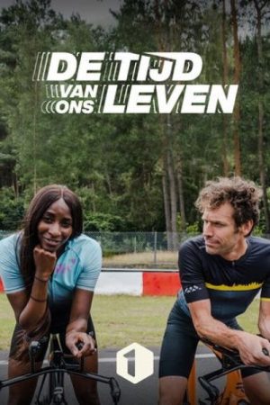 De tijd van ons leven (2021) poster