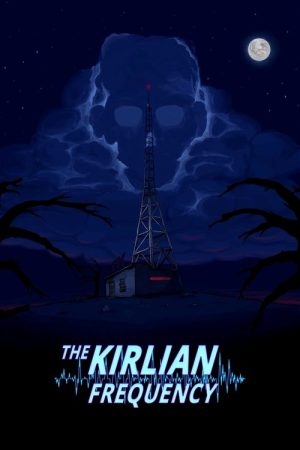 The Kirlian Frequency (2017) poster
