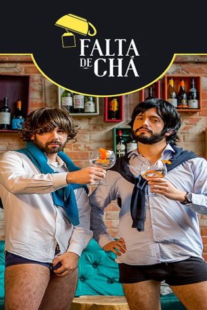 Falta de Chá (2016) poster