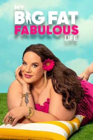 My Big Fat Fabulous Life (2015) poster
