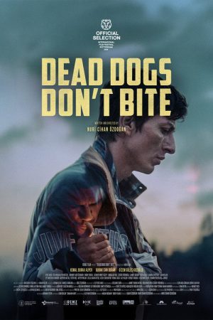 Dead Dogs Don’t Bite (2026) poster