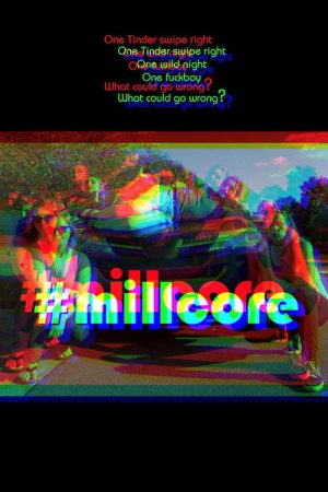 #millcore (2019) poster