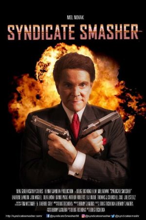 Syndicate Smasher (2018) poster