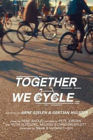 Together We Cycle (2022) poster