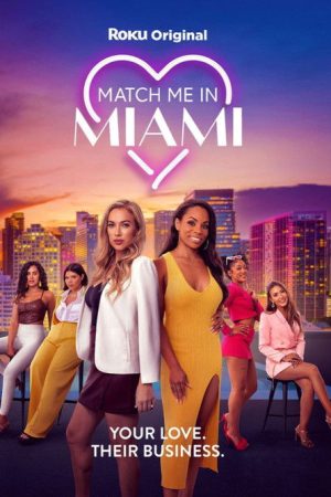 Match Me in Miami (2023) poster