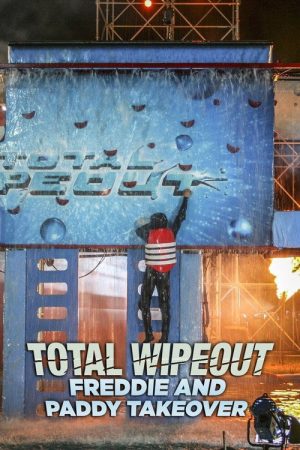 Total Wipeout: Freddie & Paddy Takeover (2020) poster