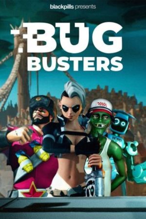 Bugbusters (2017) poster
