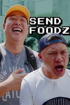 Send Foodz (2018) poster