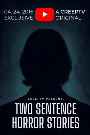 Two Sentence Horror Stories (2016) poster
