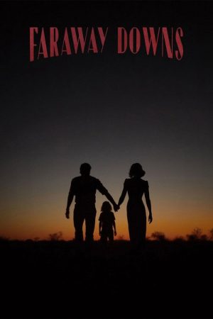 Faraway Downs (2023) poster