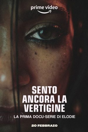 Sento Ancora la Vertigine (2023) poster