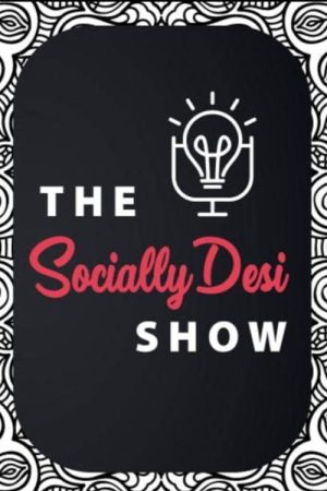 The Socially Desi Show (2020) poster