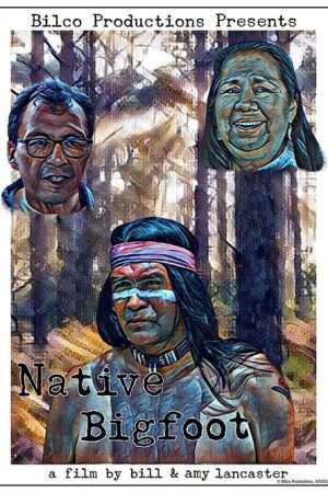 Native Bigfoot (2020) poster
