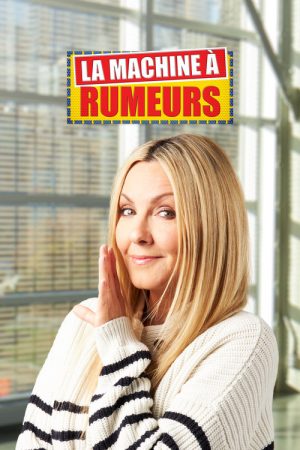La machine à rumeurs (2022) poster