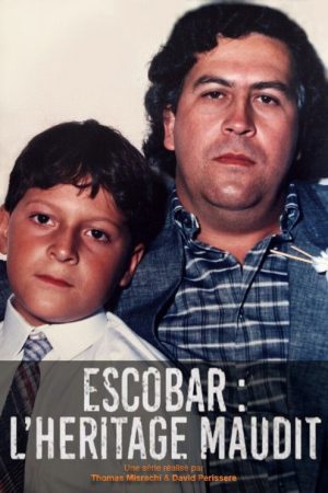 Escobar : l’héritage maudit (2021) poster