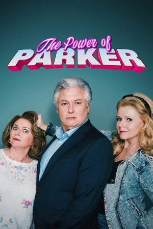 The Power of Parker (2023) poster