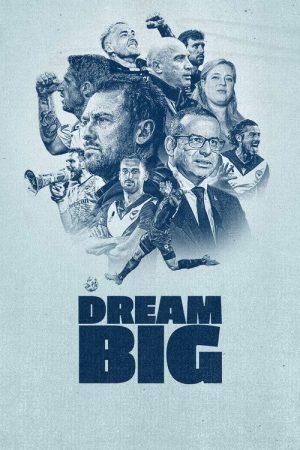Dream Big (2022) poster