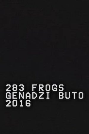 283 Frogs (2016) poster