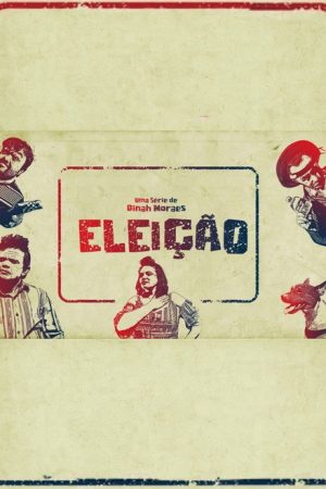Eleição (2021) poster
