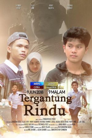 Tergantung Rindu (2018) poster