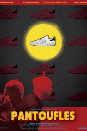 Pantoufles (2020) poster