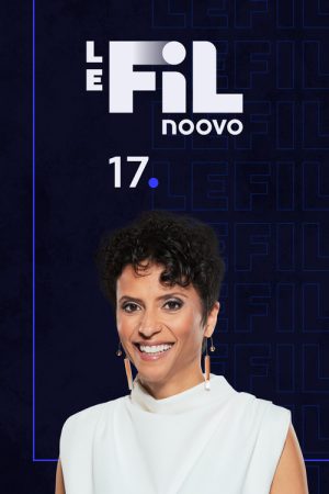 Noovo Le Fil 17 (2021) poster