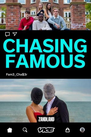 Chasing Famous (2022) poster