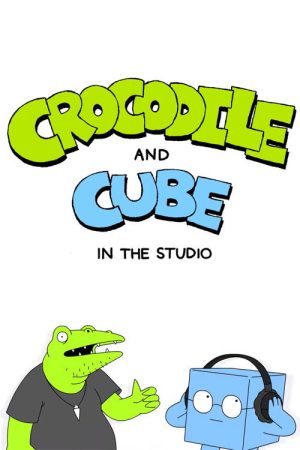 Crocodile and Cube: In the Studio (2025) poster