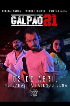 Galpão 21 (2020) poster