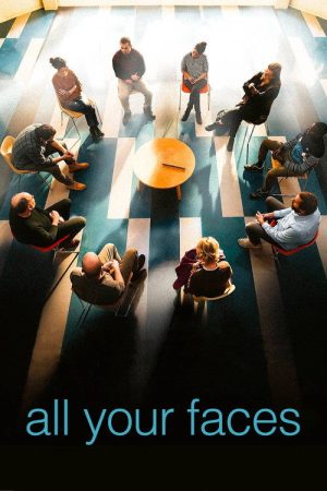 All Your Faces (2023) poster