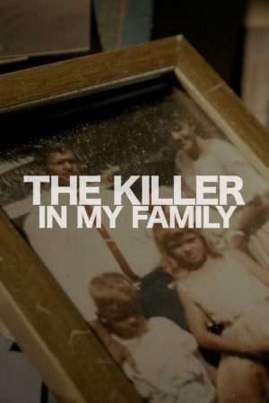 The Killer in My Family (2019) poster