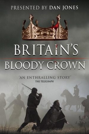 Britain’s Bloody Crown (2016) poster