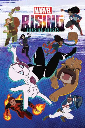 Marvel Rising: Chasing Ghosts (2019) poster