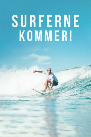 Surferne kommer (2020) poster