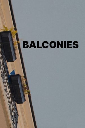 Balconies (2022) poster