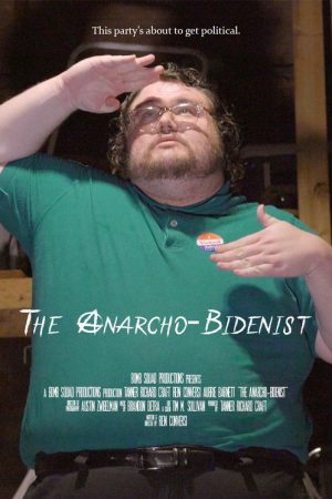The Anarcho-Bidenist (2022) poster