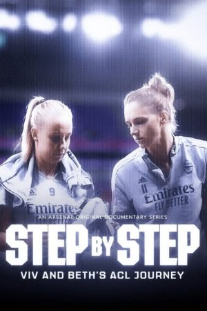 Step by Step | Vivianne Miedema and Beth Mead’s ACL Journey (2023) poster