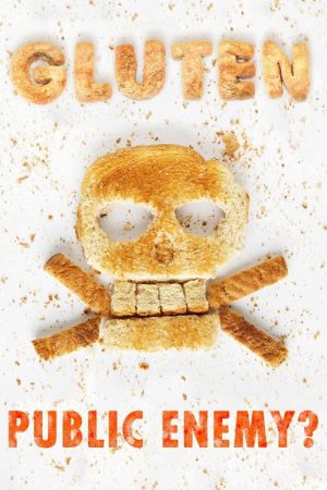 Gluten, the public enemy? (2020) poster