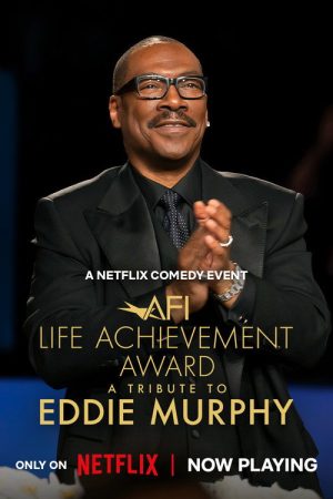 AFI Life Achievement Award: A Tribute to Eddie Murphy (2026) — Cast, Story & Where to Watch | MovieLinkBD poster