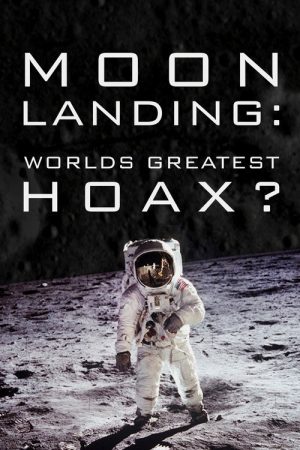 Moon Landing: Greatest Hoax? (2019) poster