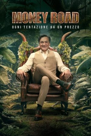 Money Road – Ogni tentazione ha un prezzo (2025) poster