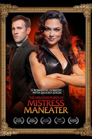 The Misadventures of Mistress Maneater (2020) poster