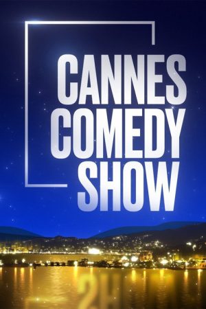 Cannes Comedy Show (2023) poster