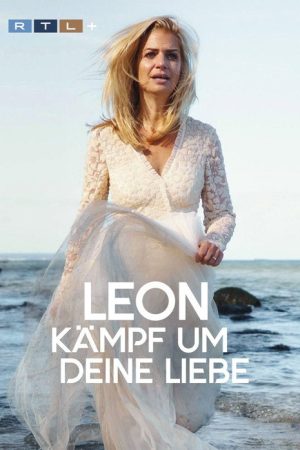 Leon – Kämpf um deine Liebe (2023) poster