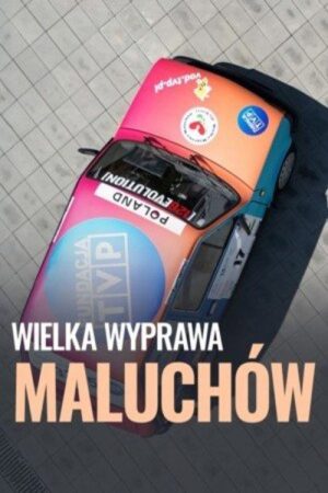 Wielka Wyprawa Maluchów (2026) poster