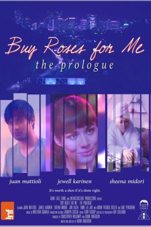 Buy Roses for Me: The Prologue (2019) poster