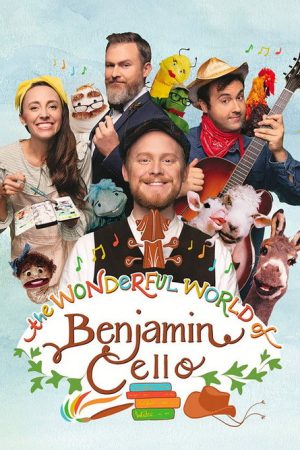 The Wonderful World of Benjamin Cello (2023) poster