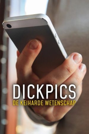 Dickpics: the hard science (2023) poster