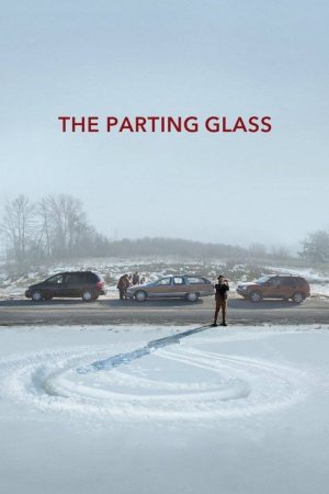 The Parting Glass (2018) poster