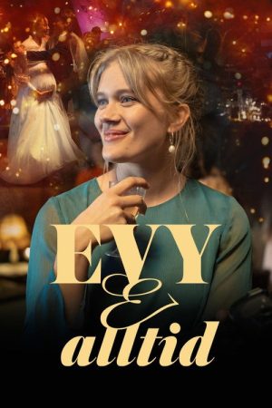 Evy and Always (2023) poster